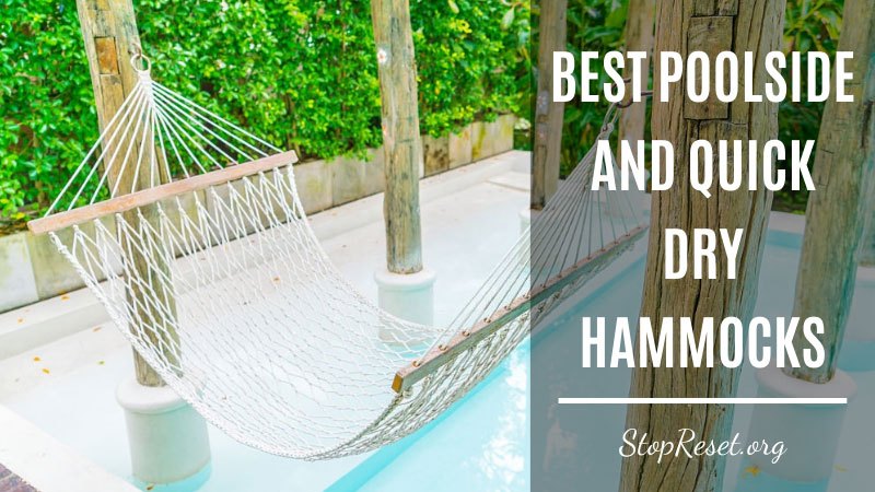 Best Poolside and Quick Dry Hammocks