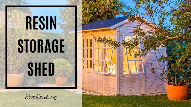 resin storage shed