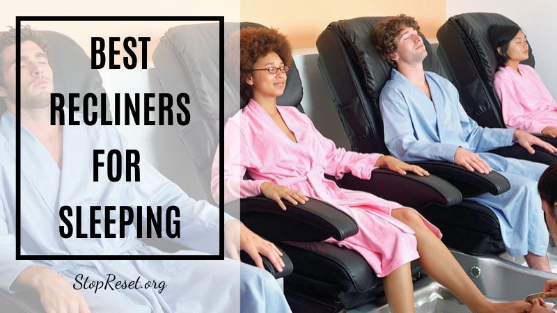 best recliners for sleeping